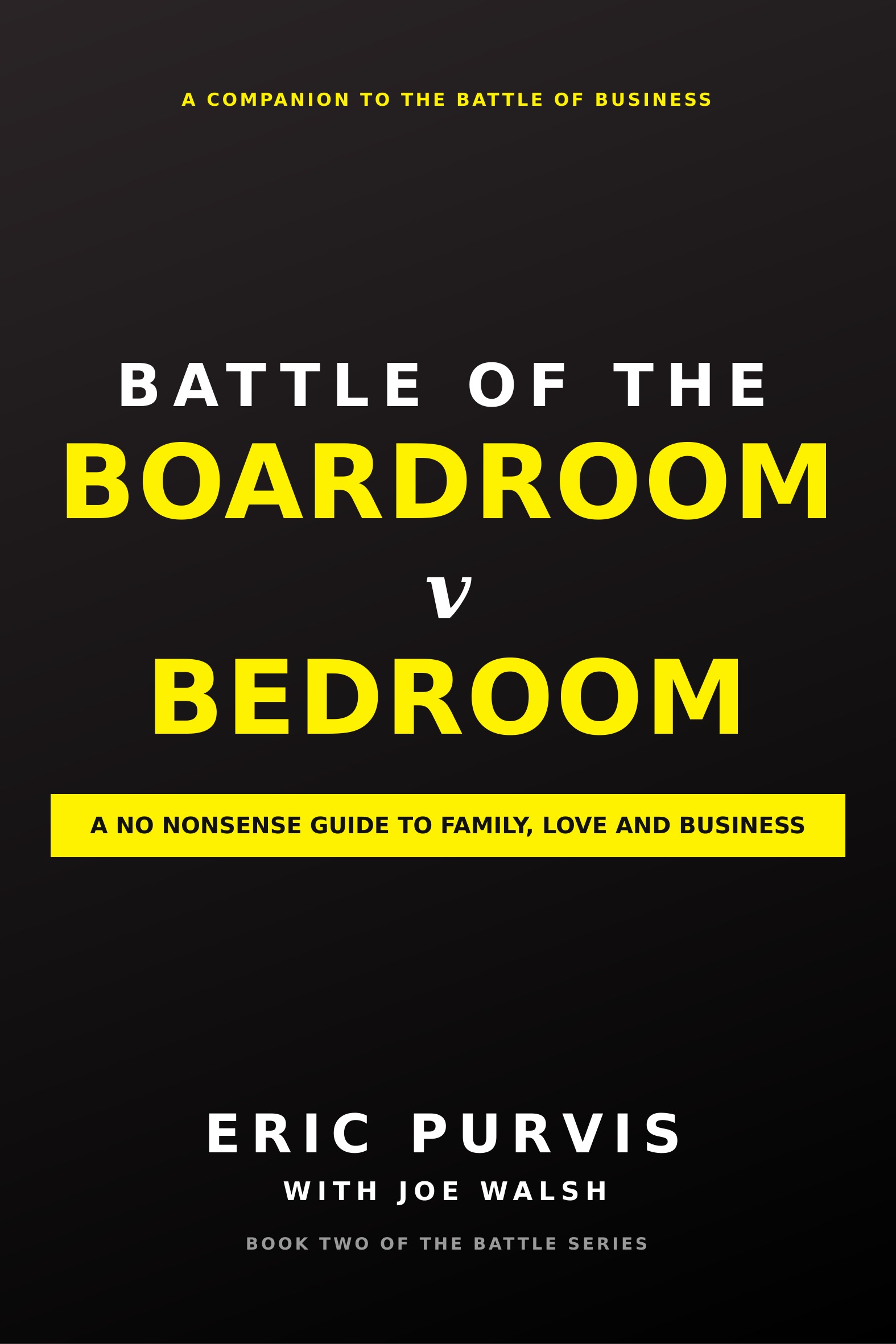 Battle of the Boardroom v Bedroom &mdash; cover